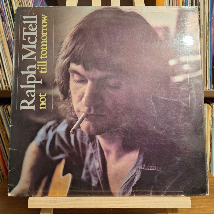Ralph McTell - Not Till Tomorrow