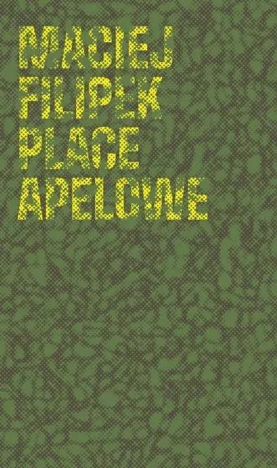 Place Apelowe Maciej Filipek