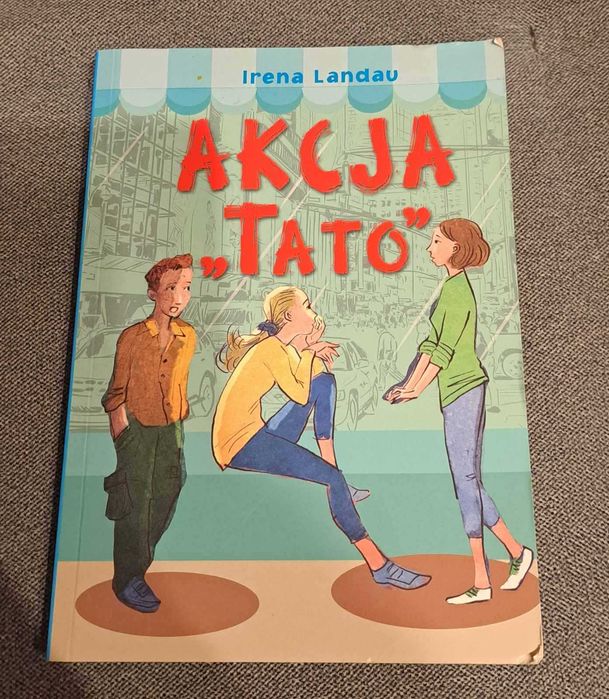 "Akcja 'Tato'" - Irena Landau