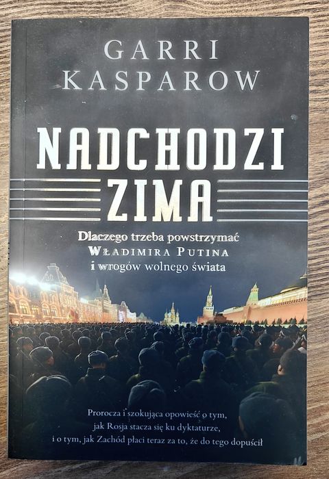 Garri Kasparow Nadchodzi Zima