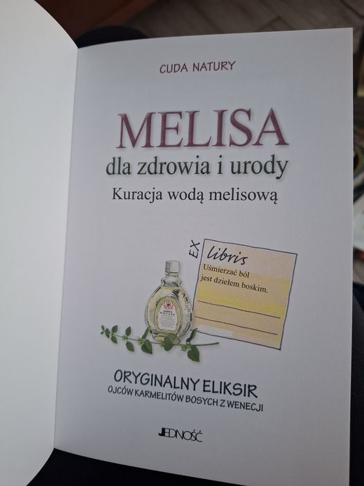 Melisa dla zdrowia i urody książka o ziołach