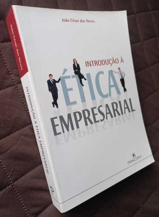 Introdução à Ética Empresarial - João César das Neves