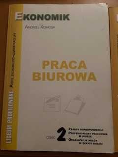 Praca biurowa, podręcznik i ćwiczenia, klasa 2 , ekonomik