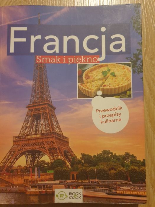 Francja przewodnik kulinarny i nie tylko