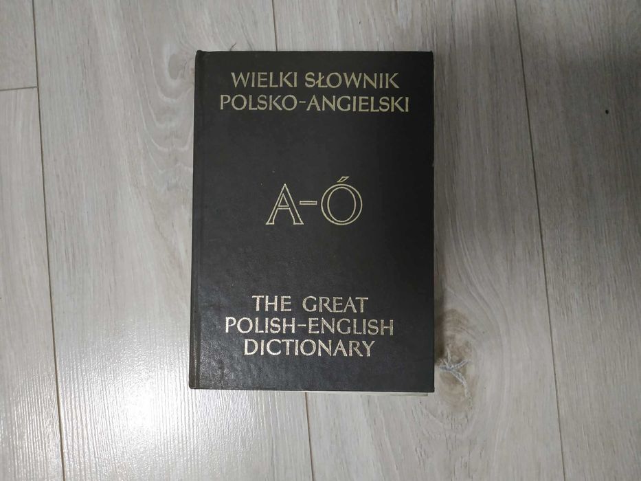 Wielki Słownik Polsko - Angielski