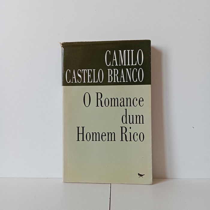 O Romance Dum Homem Rico - Camilo Castelo Branco