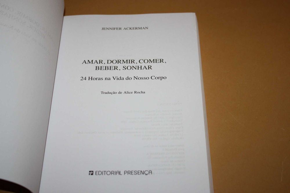 Amar, Dormir, Comer, Beber, Sonhar // Jennifer Ackerman