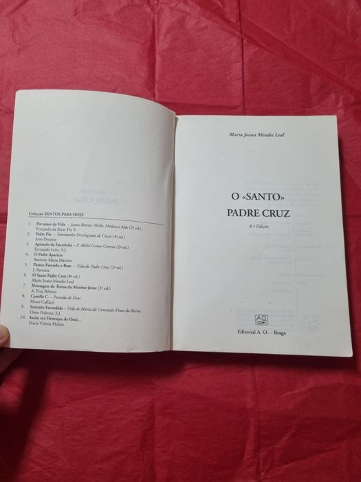 O 《 santo》 Padre Cruz