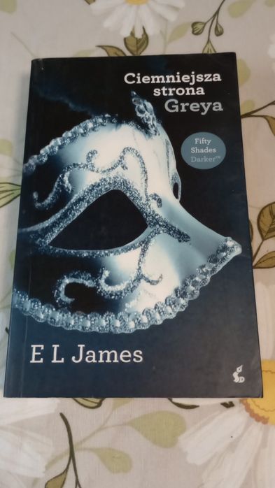 Ciemniejsza strona Greya. E. L. James