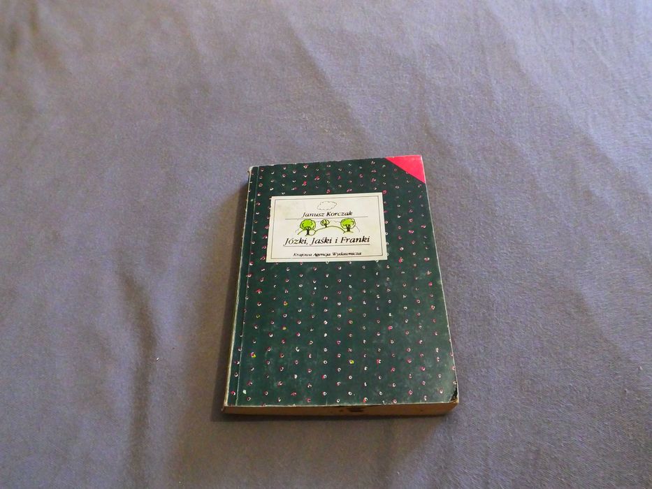 Książka "Józki, Jaśki i Franki" - Janusz Korczak