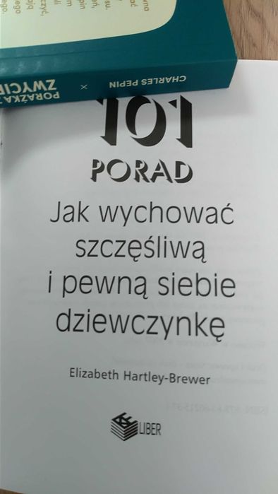 Jak wychować szczęśliwą i pewną siebie dziewczynkę Hartley - Brewer