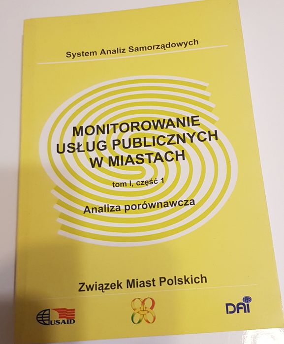 Monitorowanie usług publicznych w miastach cz. I Analiza porównawcza