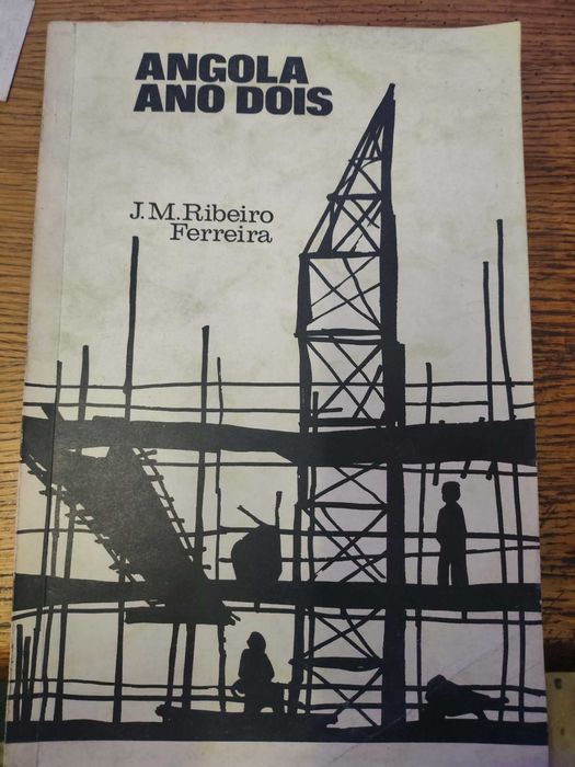 livro Raro "Angola Ano Dois", escrito por J.M. Ribeiro Ferreira 1963
