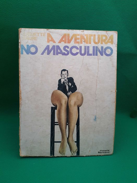 Livro - REF PCE - Huguette Maure - A Aventura no Masculino