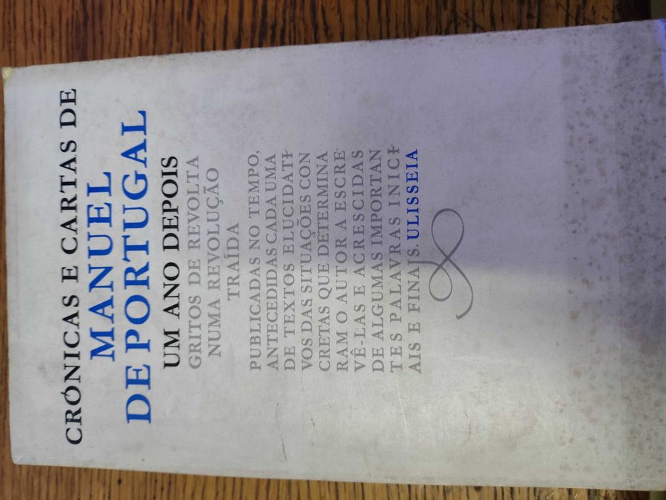 2 Livros Crónicas e Cartas de Manuel de Portugal 1975