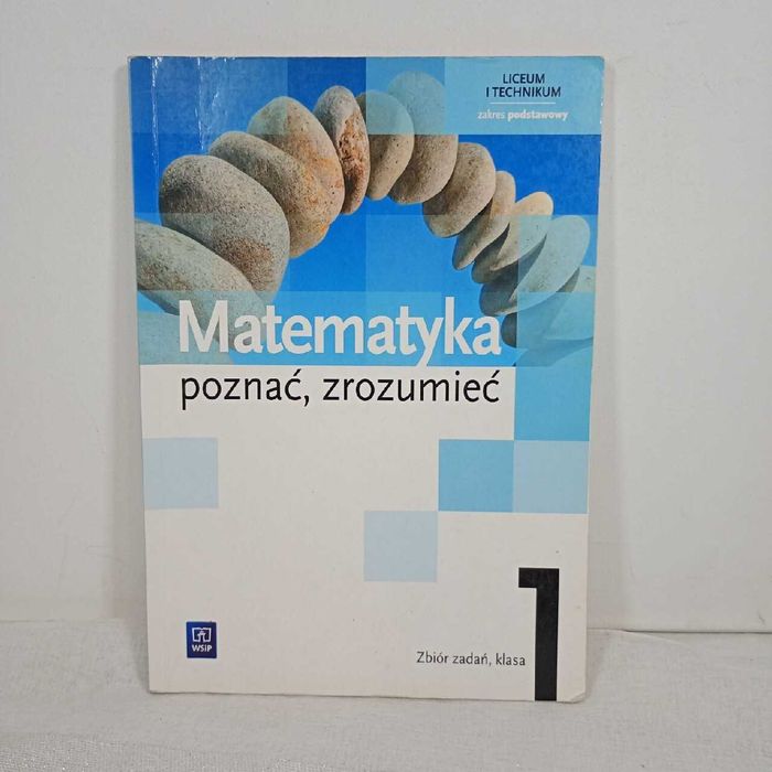Matematyka poznać, zrozumieć 1 ZP zbiór zadań