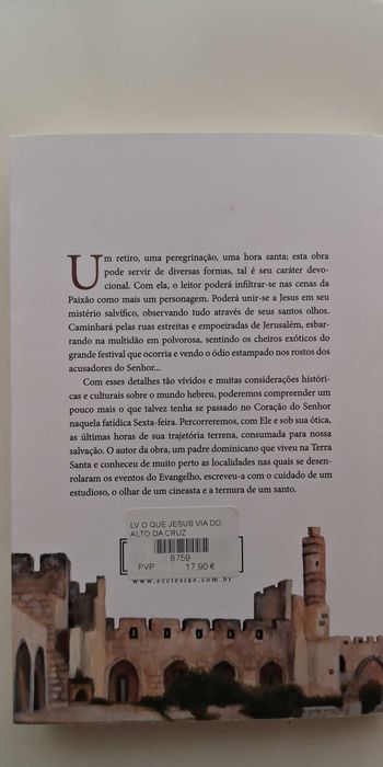 O que Jesus via do alto da cruz - A.D. Sertillanges