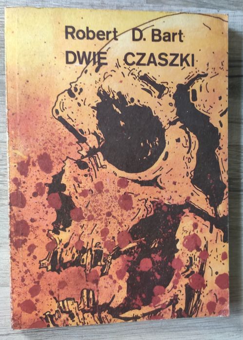 Dwie czaszki Robert D. Bart