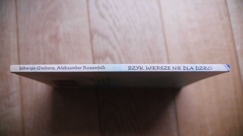 Bzyk Wiersze nie dla dzieci - J.Grabarz,A.Rozenfeld
