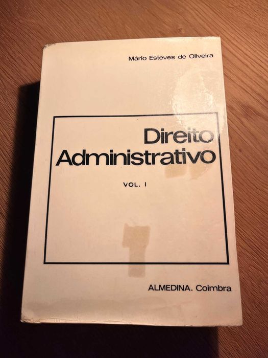 Direito Administrativo (M. Esteves de Oliveira)