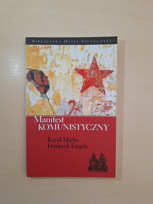Karol Marks Fryderyk Engels Manifest komunistyczny