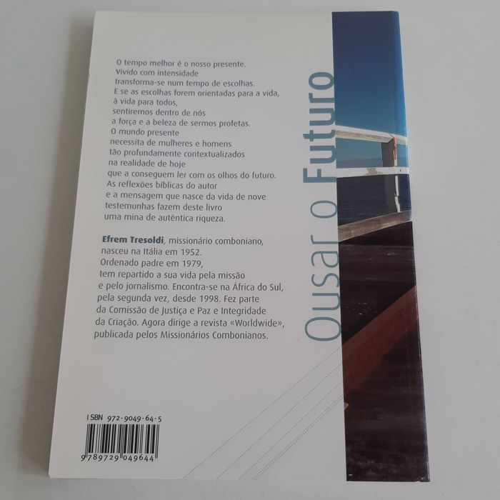 Livro Ousar o Futuro de Efrem Tresoldi