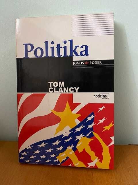 Politika, Jogos de Poder - Tom Clancy