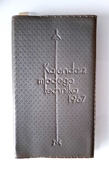 Kalendarz młodego technika 1967r.