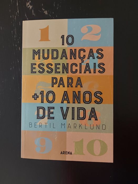 Livro "10 mudanças essenciais para +10 anos de vida"