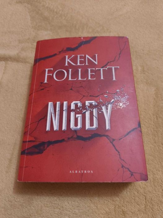 Nigdy – Follett, Ken