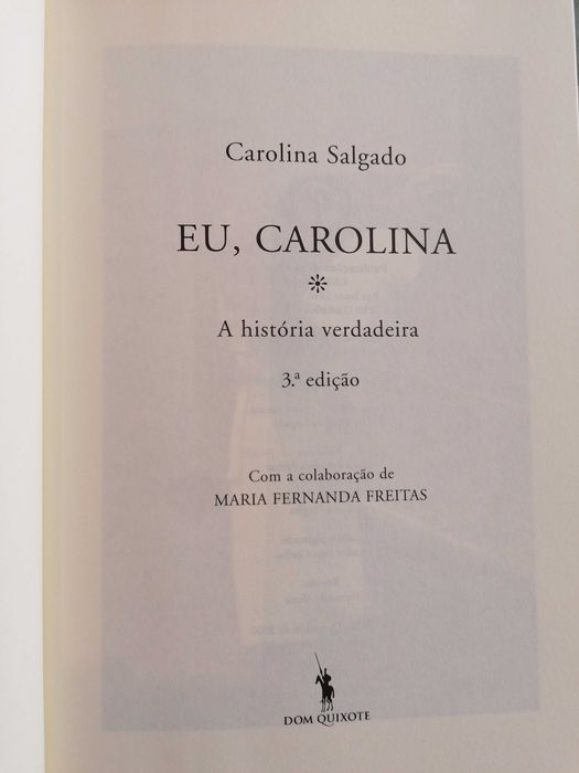 Eu Carolina, a história verdadeira