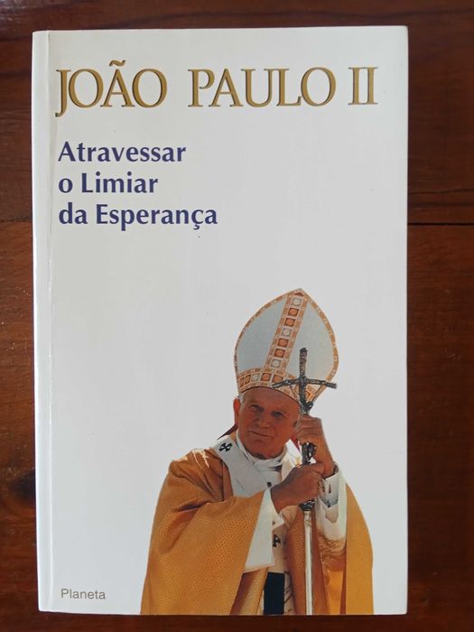 João Paulo II - Atravessar o limiar da esperança