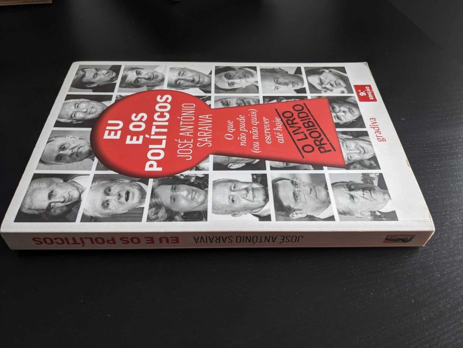 José António Saraiva - Eu e os Políticos