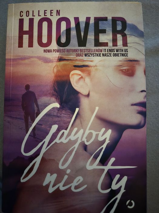 Collen Hoover Gdyby nie Ty