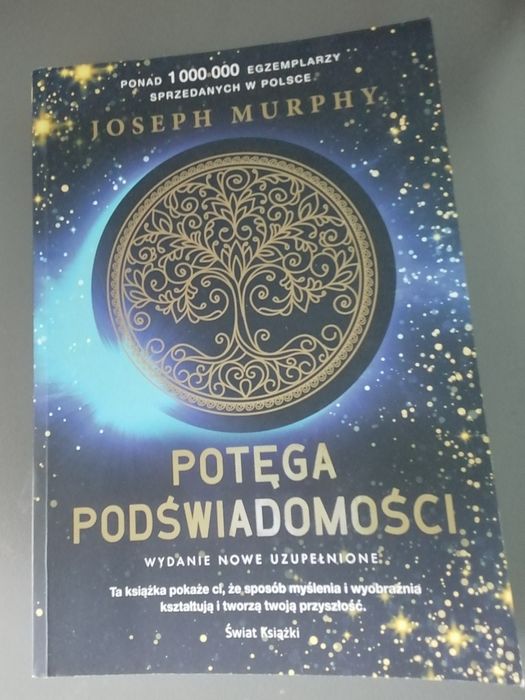 Potęga podświadomości Joseph Murphy