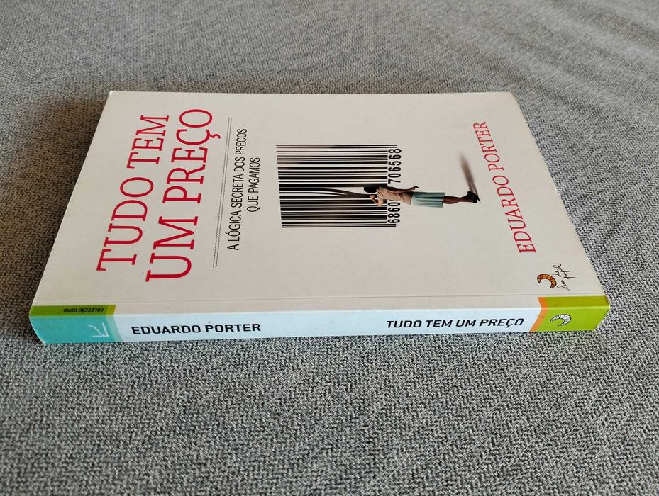 Livro "Tudo tem um preço" de Eduardo Porter