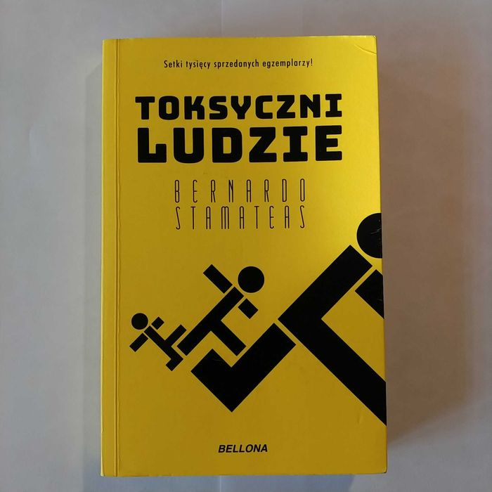 Toksyczni ludzie. Bernardo Stamateas