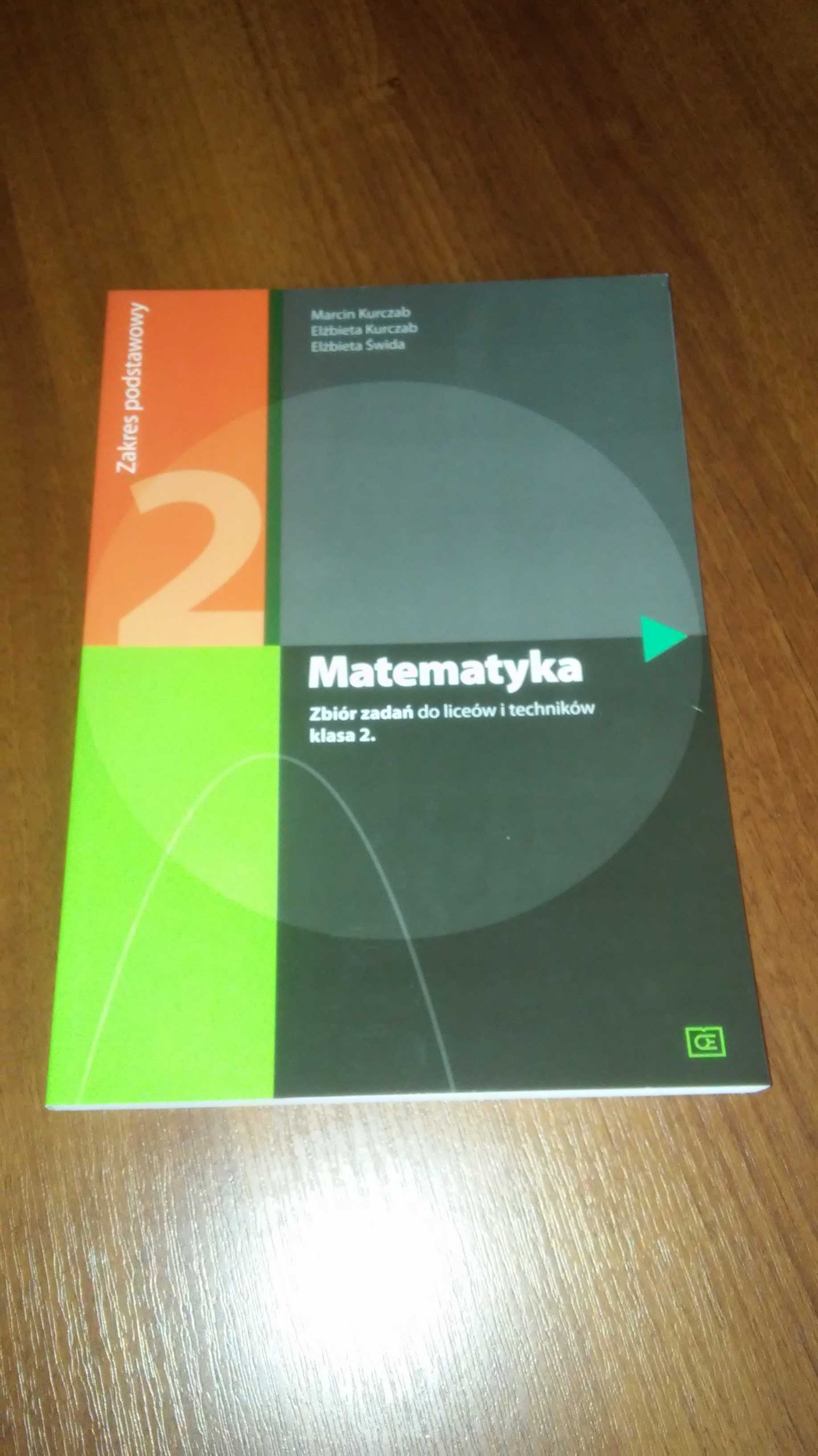 Matematyka Zbiór Zadań Zakres Podstawowy Klasa 1 Liceum Technikum Matematyka. Zakres podstawowy. Zbiór zadań klasa druga - Pazdro, nowa