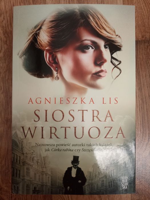 Książka Agnieszki Lis "Siostra wirtuoza"