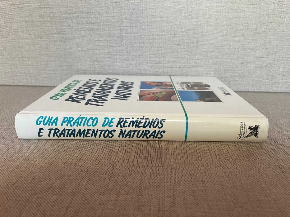 Guia Prático De Remédios e Tratamentos Naturais