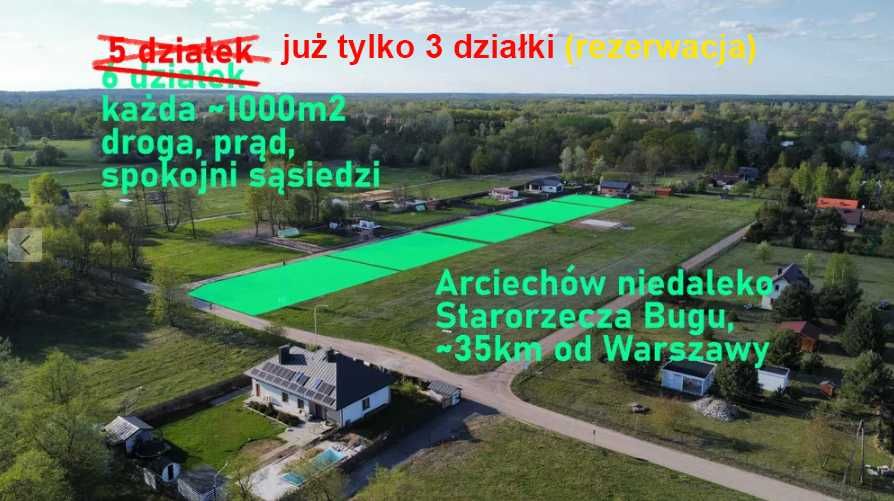 Arciechów koło Radzymina, działki niedaleko Starorzecza Bugu, MPZP