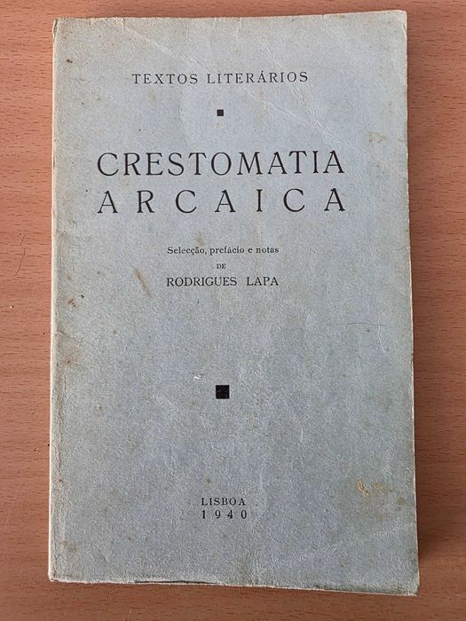 Livro "Crestomatia Arcaica" de Rodrigues Lapa