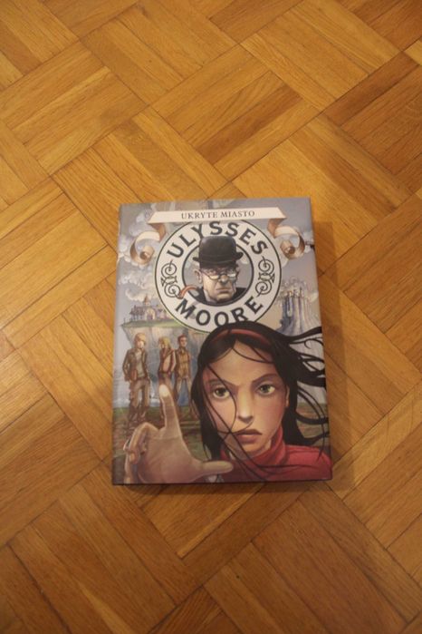 Ulysses Moore 7 Ukryte miasto