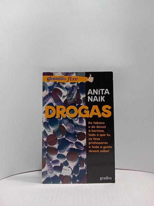 " Drogas " - de Anita Naik
