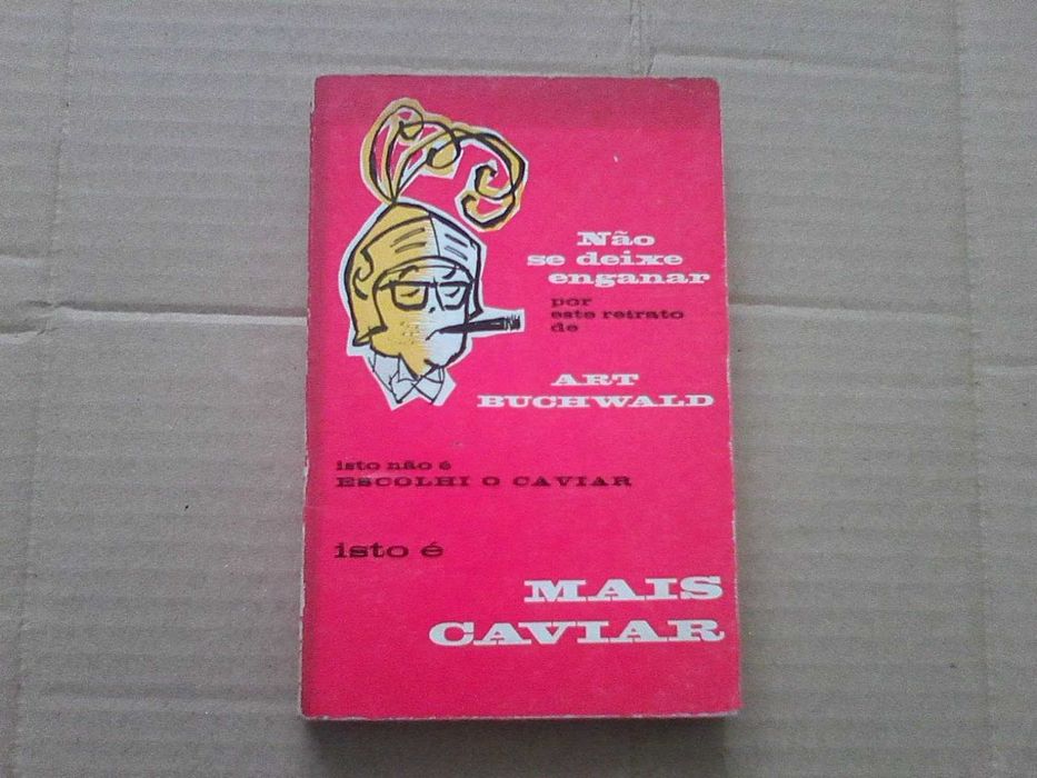 Mais Caviar Art Buchwald