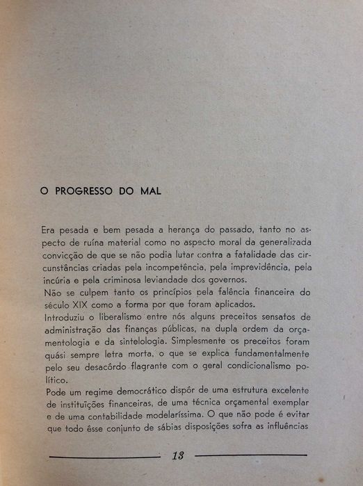 Salazar; Dez Anos na Pasta das Finanças; Edições SPN, 1938. Escasso