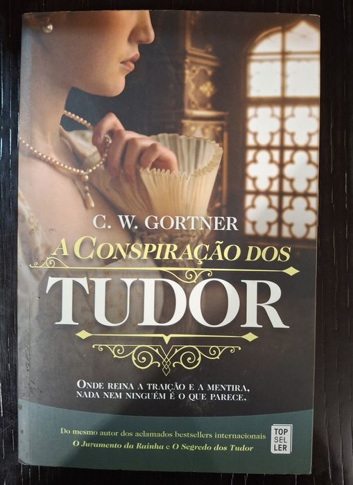 Livro A Conspirações dos Tudor C. W. Gortner