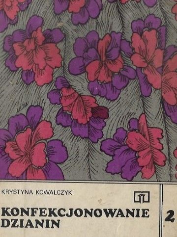 Konfekcjonowanie Dzianin 2 Podręcznik