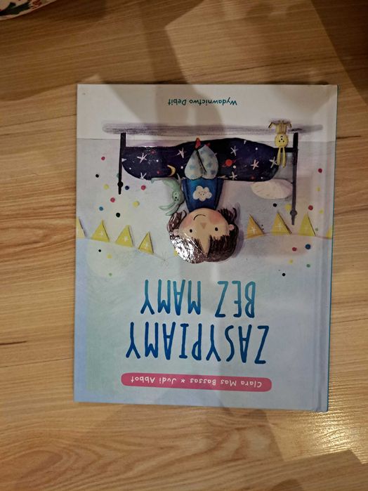 "Zasypiamy bez mamy" (pomoc w samodzielnym zasypianiu)