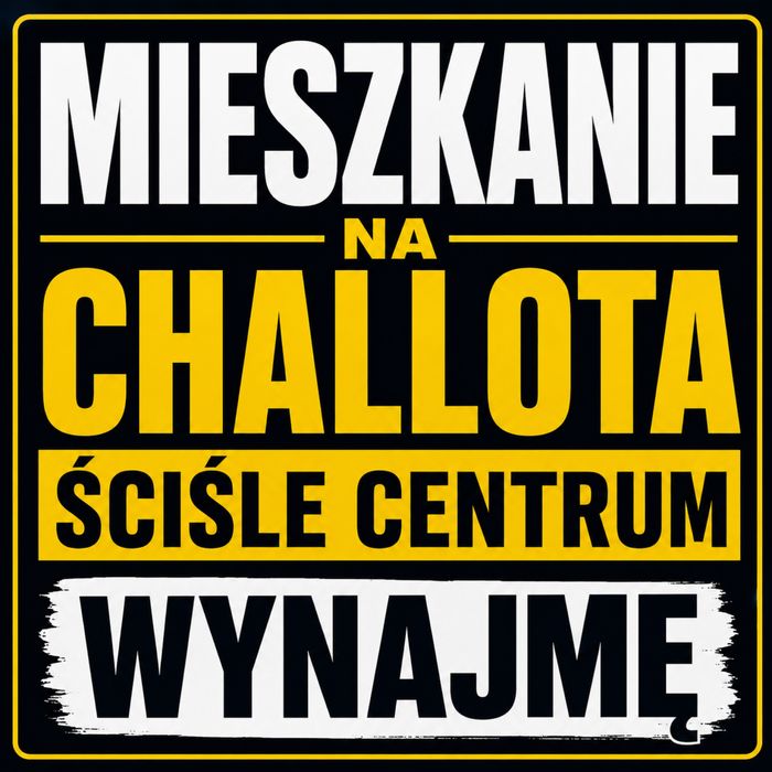 Mieszkanie CHALOTTA wynajme. Gotowe do wejscia. Wysoki standard. Bez posrednikow.